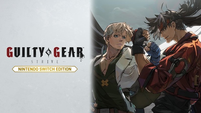 "Guilty Gear -Strive-" Arrives on Nintendo Switch™ January 2025