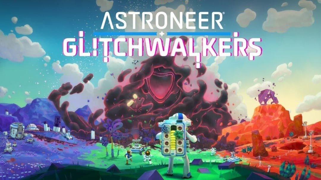 Astroneer Glitchwalkers DLC: New Worlds and Challenges Await